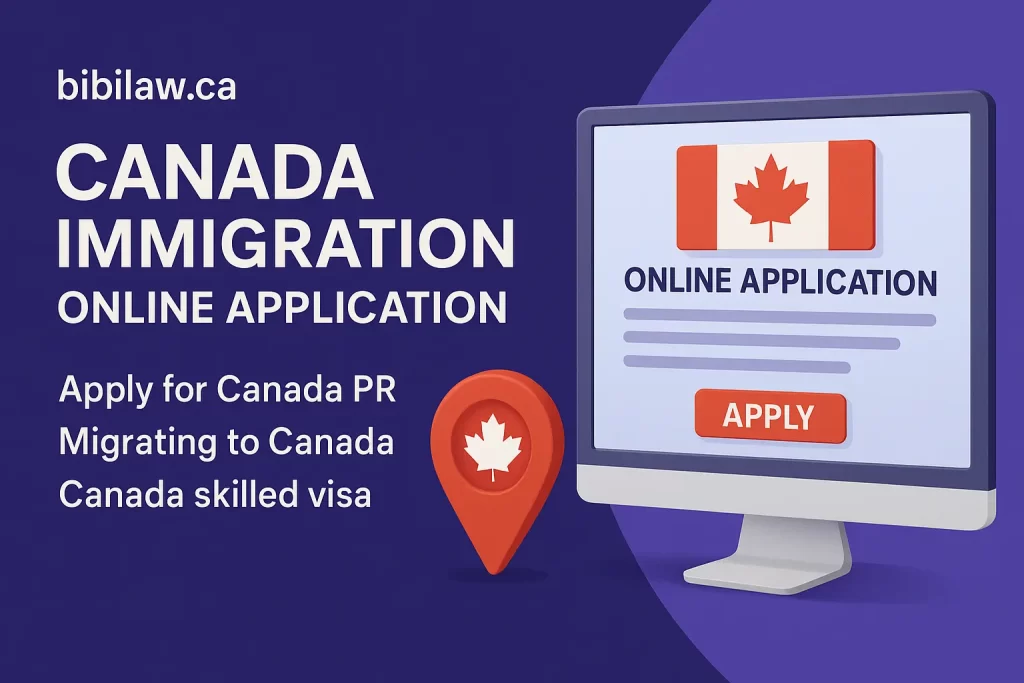 Canada Immigration Online Application