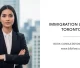 Immigration Lawyer Toronto