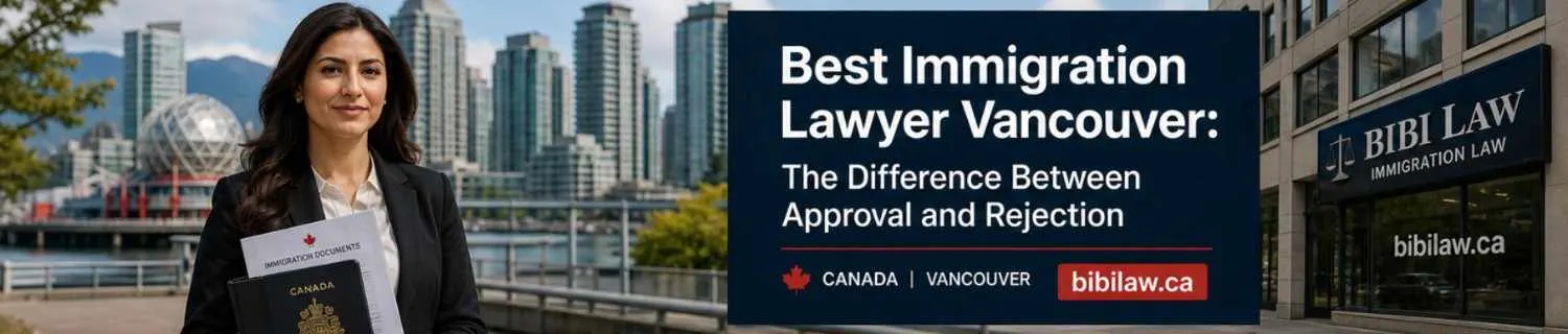 Best Immigration Lawyer Vancouver