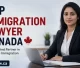 Top Immigration Lawyer Canada