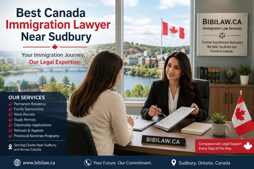 Best Canada Immigration Lawyer Near Sudbury
